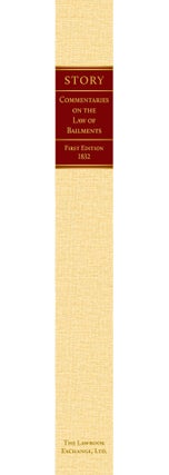 Commentaries on the Law of Bailments, With Illustrations from the...