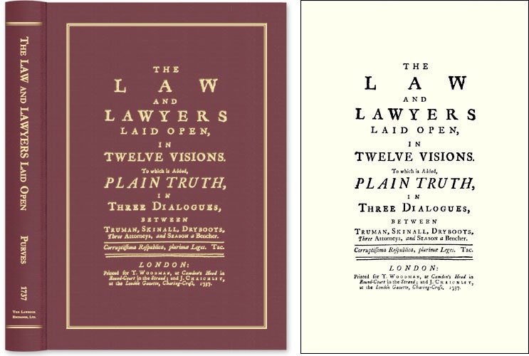 Item #48515 The Law and Lawyers Laid Open, in Twelve Visions. To Which is Added. J. A. Purves.