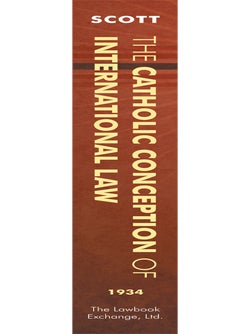 The Catholic Conception of International Law. Francisco de Vitoria...