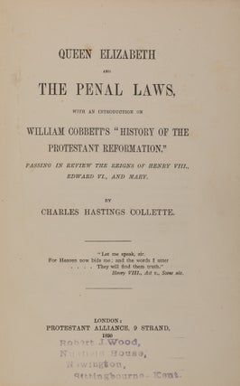 Item #49850 Queen Elizabeth and the Penal Laws, With an Introduction. Charles Hastings Collette