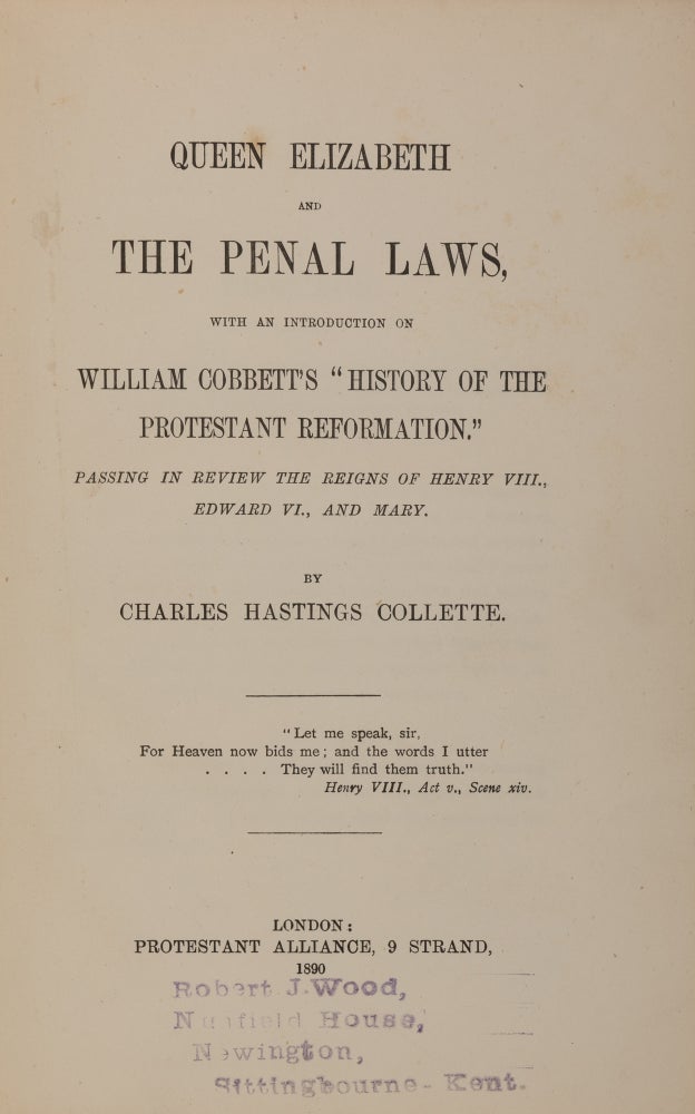 Item #49850 Queen Elizabeth and the Penal Laws, With an Introduction. Charles Hastings Collette.