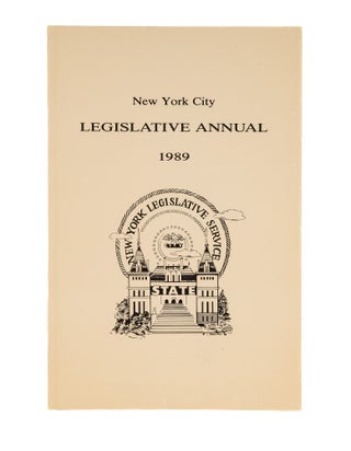 Item #50311 New York City Legislative Annual. 1989. Inc New York Legislative Service