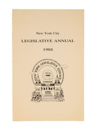 Item #50312 New York City Legislative Annual. 1988. Inc New York Legislative Service