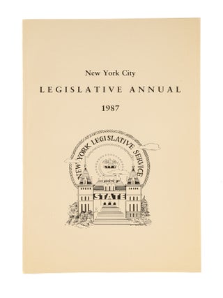 Item #50333 New York City Legislative Annual. 1987. Inc New York Legislative Service