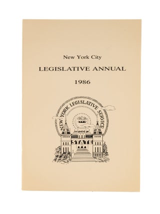 Item #50334 New York City Legislative Annual. 1986. Inc New York Legislative Service
