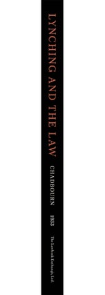 Lynching and the Law. With New Intro. by Paul Finkelman