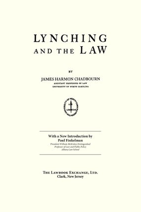 Lynching and the Law. With New Intro. by Paul Finkelman