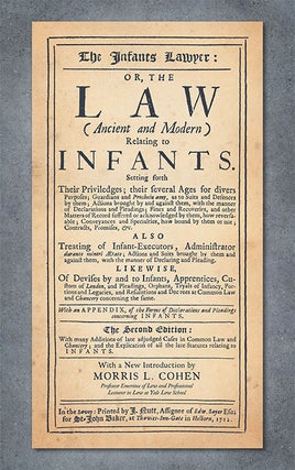 Item #51106 The Infants Lawyer: Or the Law (Ancient and Modern) Relating to. Samuel Carter,...
