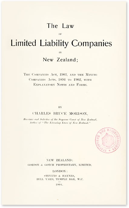 Item #51208 The Law of Limited Liability Companies in New Zealand; The Companies. New Zealand, Charles Bruce Morison.
