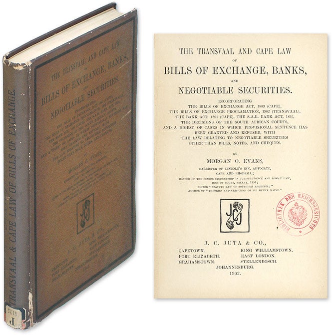 Item #51283 The Transvaal and Cape Law of Bills of Exchange, Banks, and. South Africa, Transvaal, Morgan O. Evans.