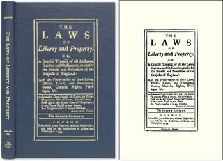 Item #52028 The Laws of Liberty and Property. Or, A Concise Treatise of All the. Giles Jacob