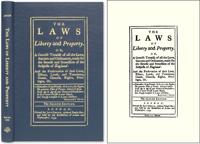 Item #52028 The Laws of Liberty and Property. Or, A Concise Treatise of All the. Giles Jacob.
