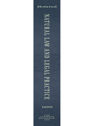 Natural Law and Legal Practice: Lectures Delivered at the Law School..