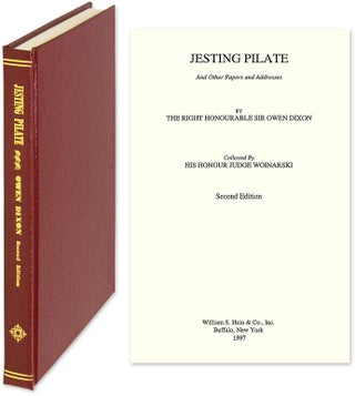 Item #52450 Jesting Pilate and Other Papers and Addresses. Second Edition. Sir Owen Dixon, Sir...