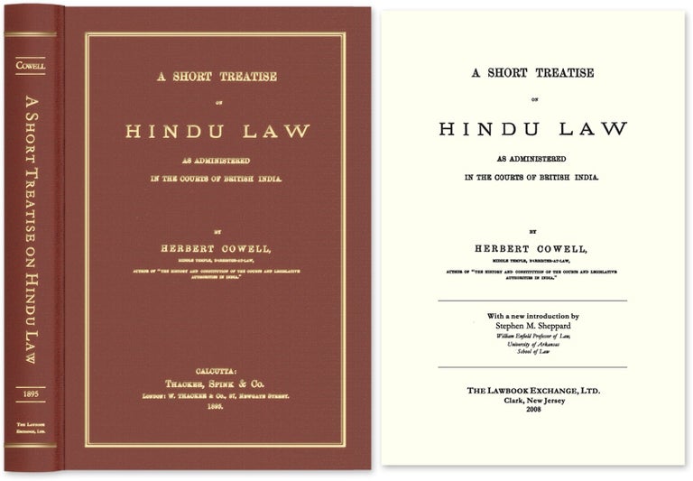 Item #53071 A Short Treatise on Hindu Law. Herbert Cowell, Steve Sheppard, new intro.