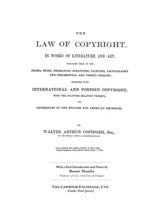 The Law of Copyright, In Works of Literature and Art; Including...