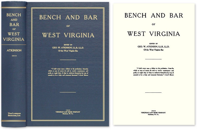 Item #53334 Bench and Bar of West Virginia. George W. Atkinson.