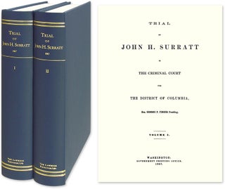 Item #53355 Trial of John H. Surratt in the Criminal Court for the District of. John Surratt,...