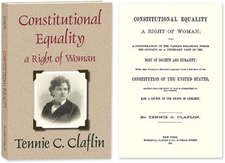 Item #53486 Constitutional Equality a Right of Woman; or A Consideration of the. Tennessee...