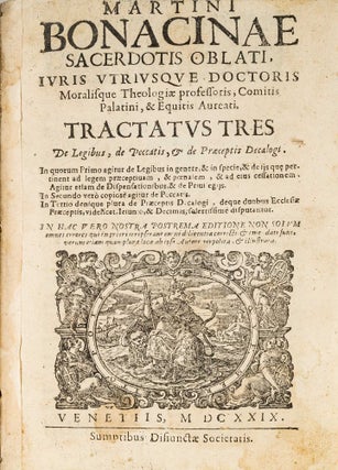 Item #53682 Tractatus Tres de Legibus, De Peccatis, Et de Praeceptis Decalogi. Martino Bonacina