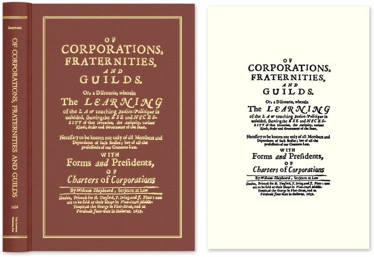 Item #53702 Of Corporations, Fraternities, and Guilds: Or, A Discourse, Wherein. William Sheppard, d. 1675?