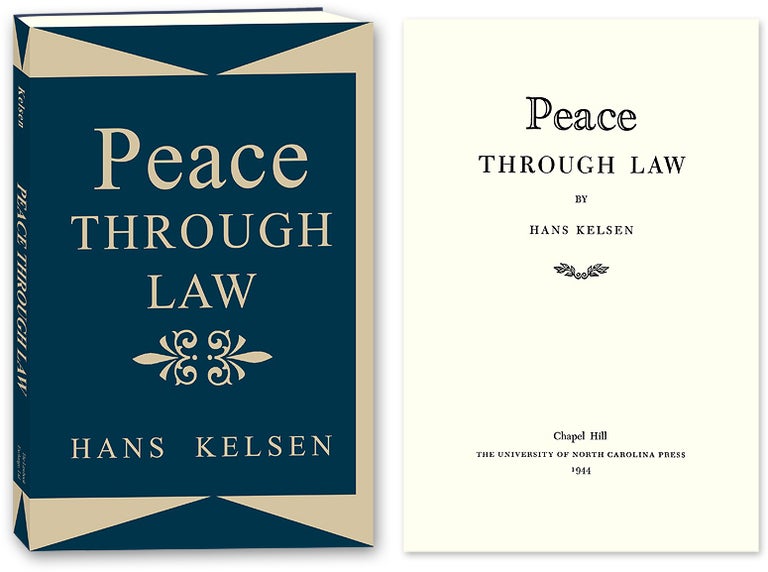 Item #53767 Peace Through Law. Hans Kelsen.