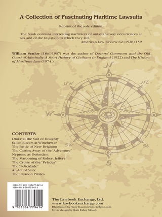 Naval History in the Law Courts. A Selection of Old Maritime Cases.