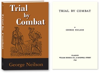 Item #53990 Trial by Combat. George Neilson