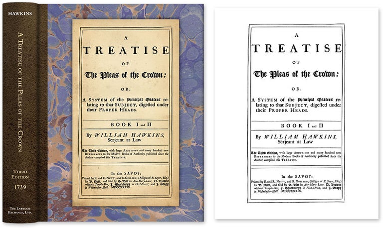 Item #54020 A Treatise of the Pleas of the Crown: Or, a System of the Principal. William Hawkins.