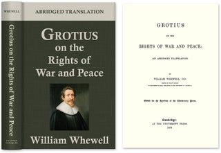 Item #54035 Grotius on the Rights of War and Peace: An Abridged Translation. Hugo Grotius,...
