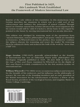 Grotius on the Rights of War and Peace: An Abridged Translation.
