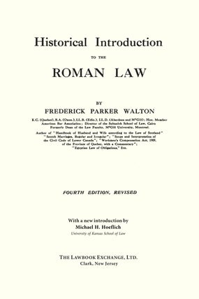 Historical Introduction to the Roman Law. 4th edition