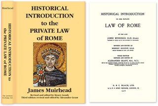 Item #54155 Historical Introduction to the Private Law of Rome, 3rd ed. (1916). James Muirhead,...