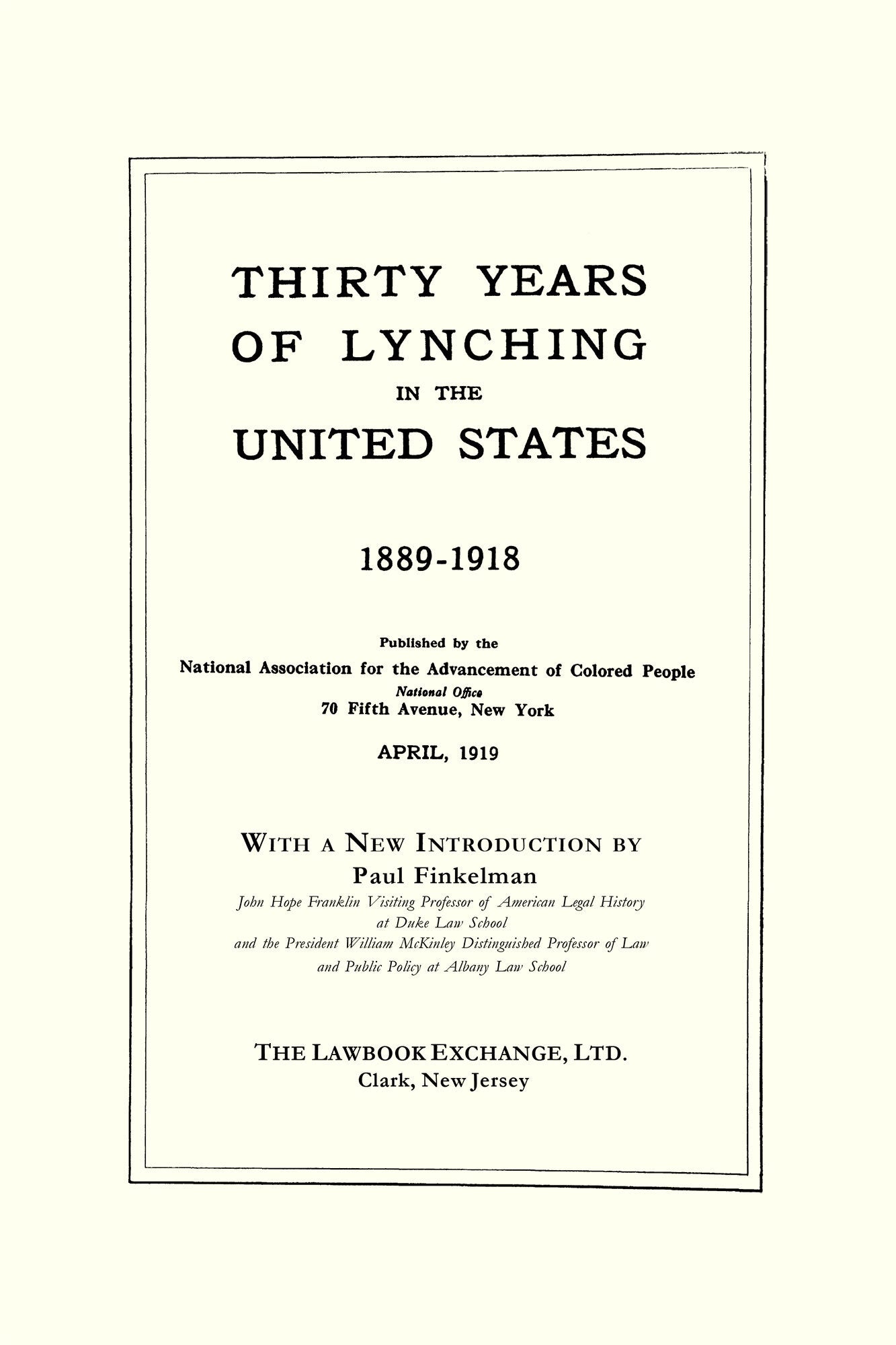 Thirty Years of Lynching in the United States 1889-1918 | National ...