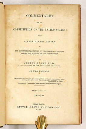 Commentaries on the Constitution of the United States... 3rd ed 2 vols