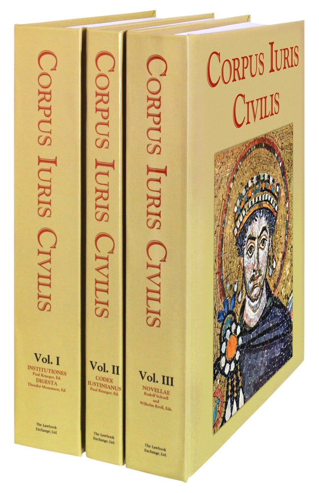 Item #54711 Corpus Iuris Civilis [Juris]. 3 Vols. Reprint of 1895 Berlin edition. Justinian. Krueger, Mommsen, Schoell, Kroll.