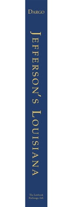 Jefferson's Louisiana: Politics and the Clash of Legal Traditions...