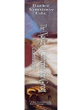 The Nakaz of Catherine the Great: Collected Texts