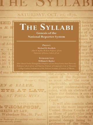 Item #55686 The Syllabi: Genesis of the National Reporter System. John B. West, W. E. Butler, M...