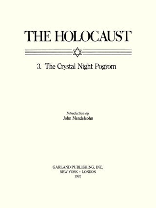 Holocaust Series Vol. 3: The Crystal Night Pogrom.