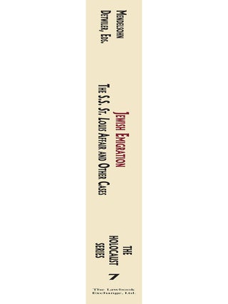 Holocaust Series Vol. 7: Jewish Emigration: The SS St. Louis Affair...