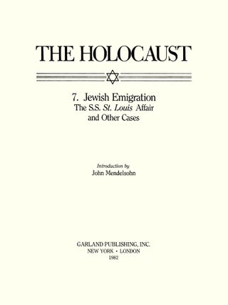 Holocaust Series Vol. 7: Jewish Emigration: The SS St. Louis Affair...