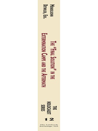 Holocaust Series Vol. 12: The "Final Solution" in the Extermination...