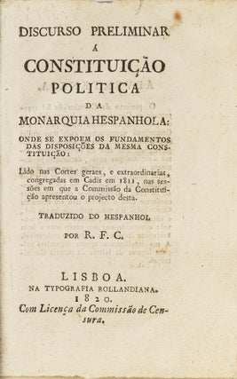 Item #56402 Discurso Preliminar a Constituicao Politica de Monarquia Hespanhola. Augustin de...