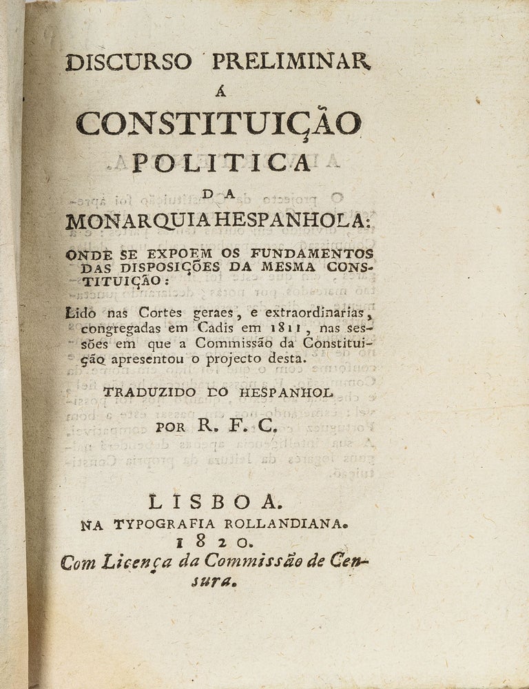 Item #56403 Discurso Preliminar a Constituicao Politica de Monarquia Hespanhola. Augustin de Arguelles, Portugal, 1820 Revolution.