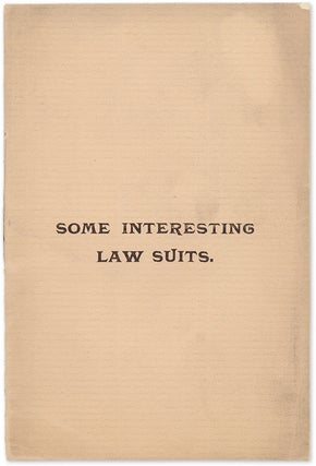 Item #56434 Some Interesting Law Suits: Recent Legal Decisions on Questions. Title Guarantee,...
