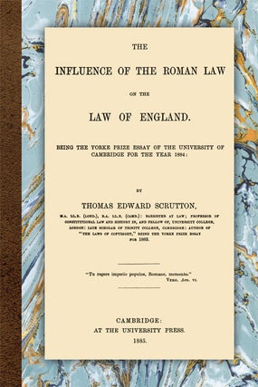 Item #56504 The Influence of the Roman Law on the Law of England. Paperback. Thomas Edward Scrutton