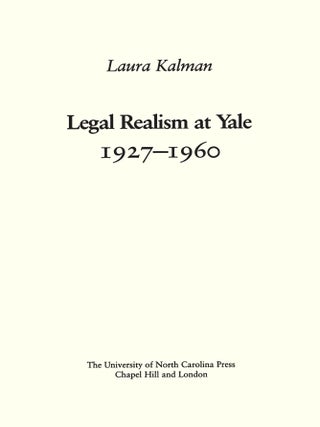 Legal Realism at Yale, 1927-1960