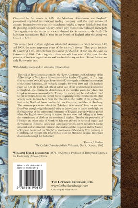 The Merchant Adventurers of England: Their Laws and Ordinances with...