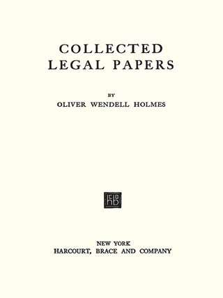 Collected Legal Papers.